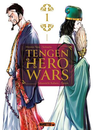 Tengen Hero Wars T01 by Sakanoichi Kubaru, Hiromoto Yasu