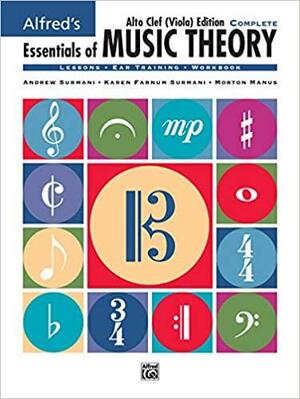 Alfred's Essentials of Music Theory: Complete Book Alto Clef (Viola) Edition, Comb Bound Book by Andrew Surmani, Karen Surmani