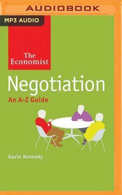 Negotiation: An A-Z Guide by Gavin Kennedy