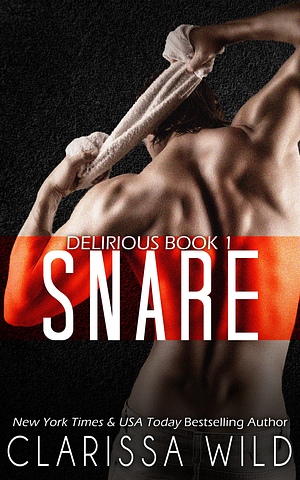 Snare by Clarissa Wild