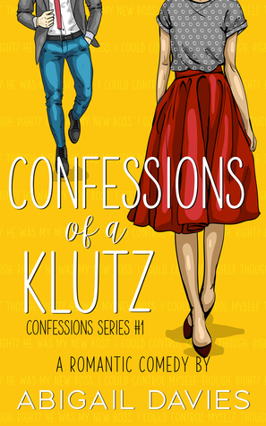 Confessions of a Klutz by Abigail Davies