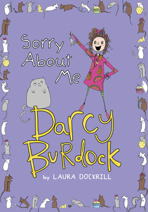 Sorry About Me by Laura Dockrill