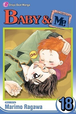 Baby & Me, Volume 18 (Baby and Me by Marimo Ragawa