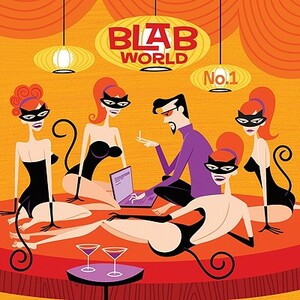 Blab World Number 1 by Bill North, Monte Beauchamp