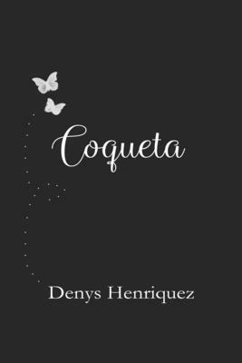 Coqueta by Denys Henriquez