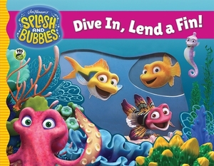 Splash and Bubbles: Dive In, Lend a Fin! (Acetate Board Book) by The Jim Henson Company