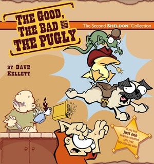 The Good, the Bad & the Pugly by Dave Kellett