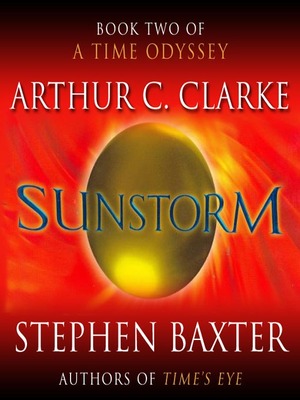 Sunstorm by Stephen Baxter, Arthur C. Clarke