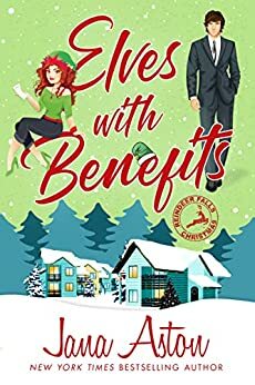 Elves with Benefits by Jana Aston