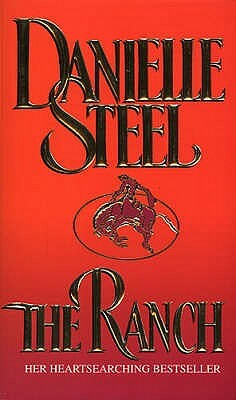 Ranch by Danielle Steel