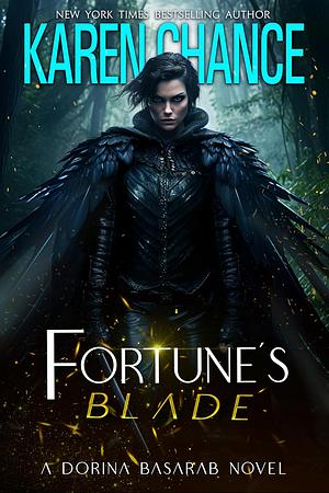 Fortune's Blade by Karen Chance