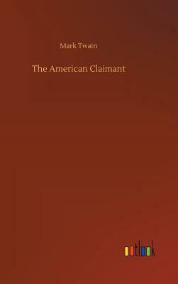 The American Claimant by Mark Twain