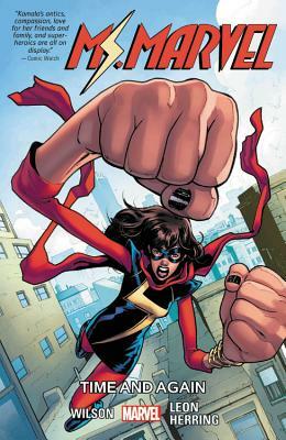 Ms. Marvel, Vol. 10: Time and Again by G. Willow Wilson