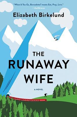 The Runaway Wife by Elizabeth Birkelund