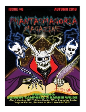 Phantasmagoria Magazine Issue 6 by Trevor Kennedy