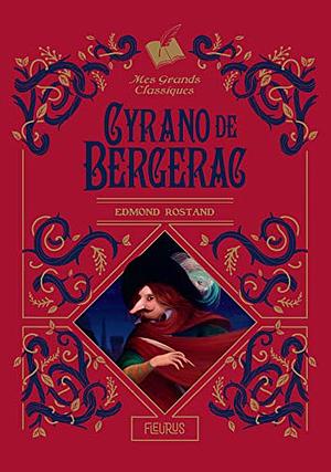 Cyrano de Bergerac by Edmond Rostand