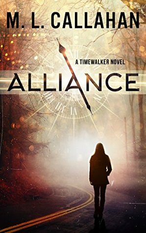 Alliance by Michele Callahan, M.L. Callahan