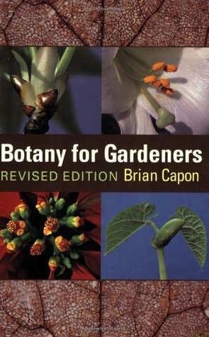 Botany for Gardeners by Brian Capon