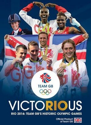 Team GB Victorious by Carlton Books