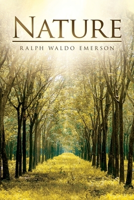 Nature by Ralph Waldo Emerson
