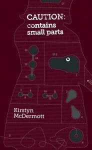 Caution: Contains Small Parts by Kij Johnson, Kirstyn McDermott