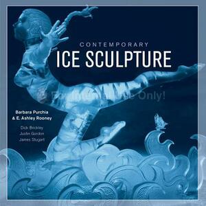 Contemporary Ice Sculpture by E. Ashley Rooney, Barbara Purchia