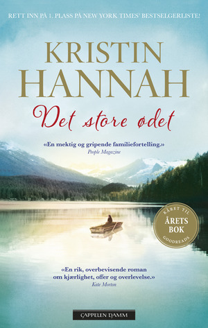 Det store ødet by Kristin Hannah