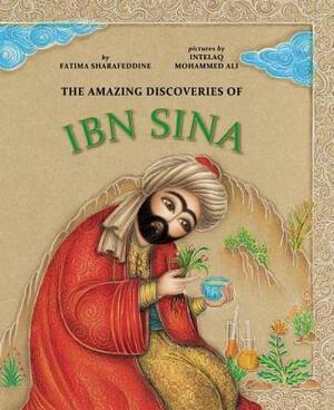 The Amazing Discoveries of Ibn Sina by Fatima Sharafeddine