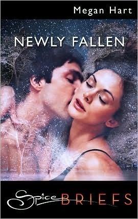 Newly Fallen by Megan Hart