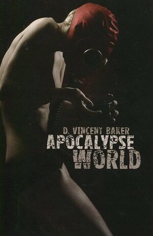 Apocalypse World by D. Vincent Baker