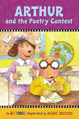 Arthur and the Poetry Contest: An Arthur Chapter Book by Marc Brown