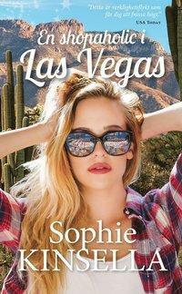 En shopaholic i Las Vegas by Sophie Kinsella