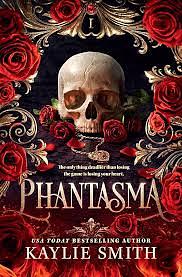 Phantasma by Kaylie Smith