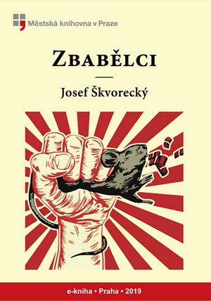 Zbabělci by Josef Škvorecký