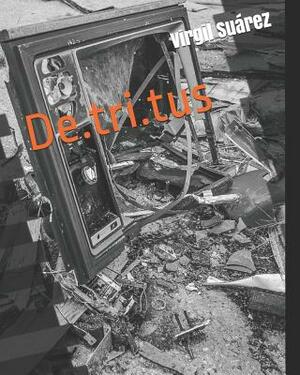 Detritus by Su