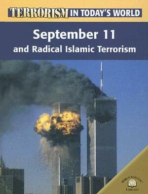 September 11 and Radical Islamic Terrorism by Paul Brewer