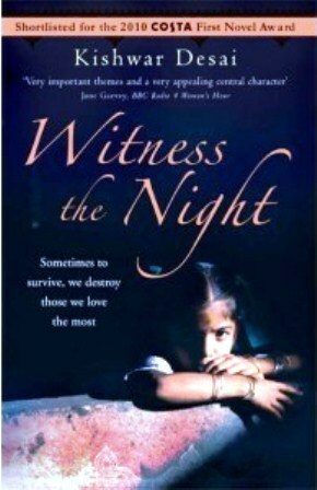 Witness the Night by Kishwar Desai