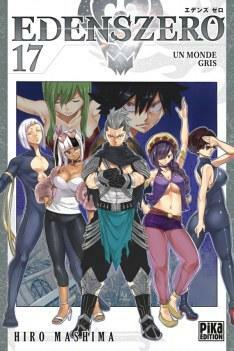 Edens Zero Tome 17: Un Monde Gris by Hiro Mashima