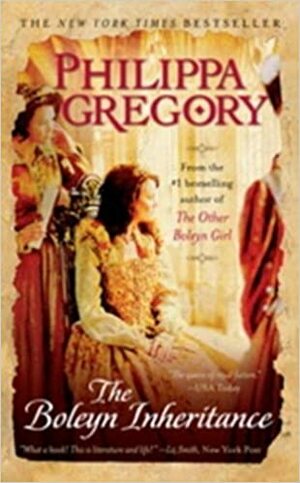 The Boleyn Inheritance by Philippa Gregory