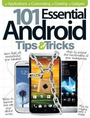 101 Essential Android Tips & Tricks by Imagine Publishing