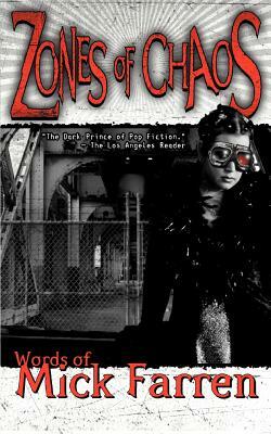 Zones of Chaos by Mick Farren