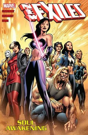 New Exiles - Volume 2: Soul Awakening by Paco Díaz, Tom Grummett, Chris Claremont