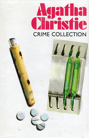 Agatha Christie Crime Collection: Appointment with Death; Crooked House; Sad Cypress by Agatha Christie