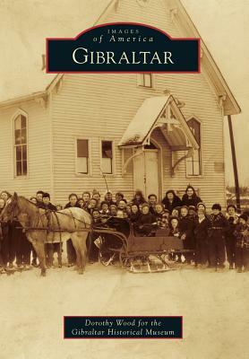 Gibraltar by Dorothy Wood for the Gibraltar Historica