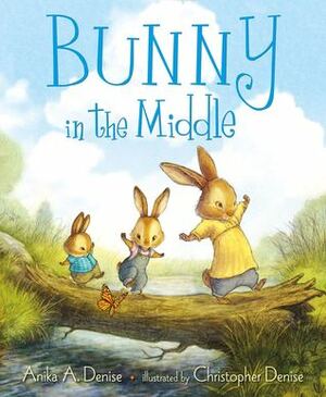 Bunny in the Middle by Anika Aldamuy Denise, Christopher Denise