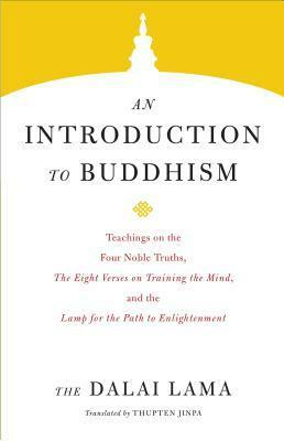 An Introduction to Buddhism by Dalai Lama XIV