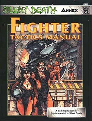 Fighter Tactics Manual by L. Erickson, Don Dennis