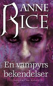 En vampyrs bekendelser by Anne Rice