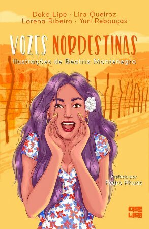 Vozes Nordestinas  by Lorena Ribeiro, Deko Lipe, Yuri Rebouças, Lira Queiroz