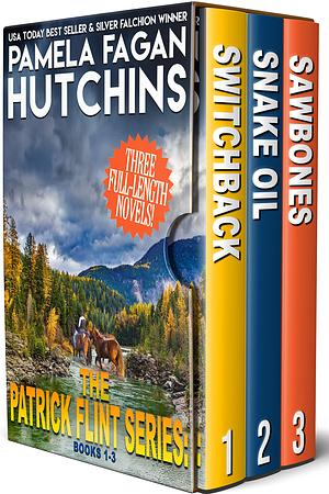 Patrick Flint #1-3 Box Set: Switchback, Snake Oil, and Sawbones by Pamela Fagan Hutchins